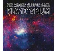 Waking Sleeper Band (The) - Planetarium