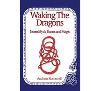 Andreas Kornevall Waking The Dragons (Tascabile)