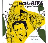 Wal-Berg - Wal-Berg et son grand orchestre