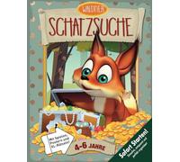 Wald-Tier Schatzsuche Kindergeburtstag 4-6 Jahre: Fuchs, du hast den Schatz gestohlen. Gib ihn wieder her! Lustige Schnitzeljagd kreativ umgesetzt.