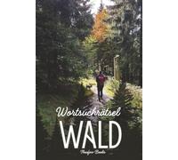 Wald Wortsuchrätsel