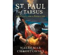 Waldemar Chrostowski St. Paul of Tarsus (Tascabile)