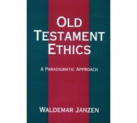 Waldemar Janzen Old Testament Ethics (Tascabile)