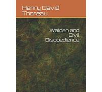 Walden and Civil Disobedience