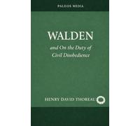 Walden (annotated): and Civil Disobedience