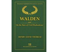 Walden (annotated, plus extensive footnotes and timelines): and Civil Disobedience