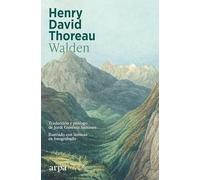 Walden: La vida en los bosques