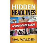 `Walden, Mal` Hidden Headlines BOOK NUOVO