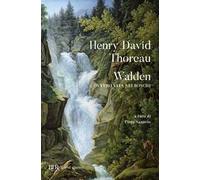 Walden ovvero Vita nei boschi