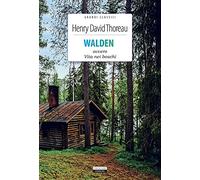 Walden ovvero Vita nei boschi. Ediz. integrale. Con Segnalibro