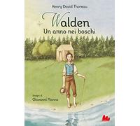 Walden. Un anno nei boschi