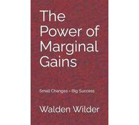 Walden Wilder The Power of Marginal Gains (Tascabile) Inspiration