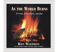 Waldman, Ken - As The World Burns