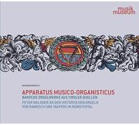 Waldner,Peter - Apparatus Musico-Organisticus-Toccaten Für Orgel