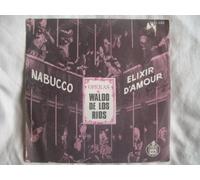 Waldo De Los Rios - WALDO DE LOS RIOS Nabusso / Elixir D'Amour 7" 45