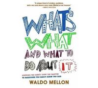 Waldo Mellon What's What and What to Do About It (Copertina rigida)