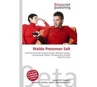 Waldo Pressman Salt: The Bride Wore Red, Academy Awards, Midnight Cowboy, Coming Home, Serpico, The Adventures of Robin Hood (TV Series)