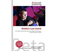 Waldo's Last Stand: Our Gang, Edward Cahn (Director), Robert A. McGowan, Richard Goldstone, MGM