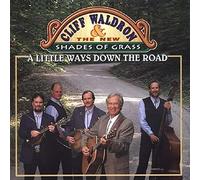 WALDRON, CLIFF - LITTLE WAYS
