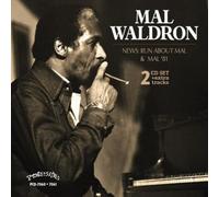 Waldron, Mal - News: Run About Mal - Mal 81 (2 CD)