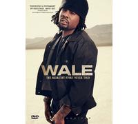 Wale - The Greatest Story Never Told (DVD) Wale