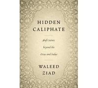 Waleed Ziad Hidden Caliphate (Copertina rigida)