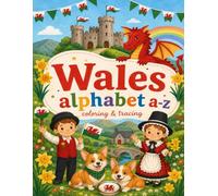 Wales A to Z Tracing and Coloring Book