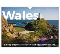 Wales - Eine spektakuläre Reise in ein bezauberndes Land. (Wandkalender 2026 DIN A4 quer), CALVENDO Monatskalender: Eine schöne Reise nach Wales.