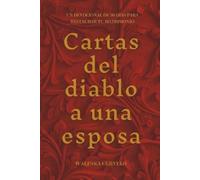 Waleska Curvelo Cartas del Diablo a una Esposa (Tascabile)