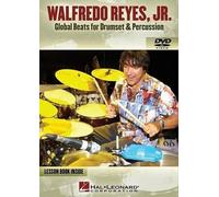Walfredo Reyes Global Beats for Drumset & Percussion (DVD)