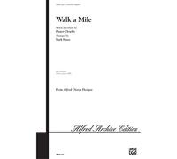Walk a Mile - PART