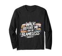Walk Before Me And Be Blameless Disciplina Spirituale - Maglia a Manica