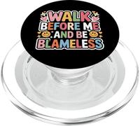Walk Before Me And Be Blameless Disciplina spirituale - PopSockets PopGrip per MagSafe