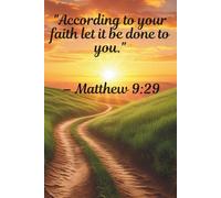 Walk by Faith: A 120-Page Journal for Reflection, Growth & God’s Promises