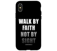 Walk by Faith Not by Sight 2 Corinthians 5:7 Christian Text Custodia per iPhone X/XS