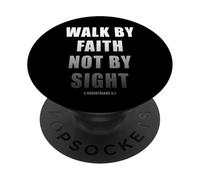 Walk by Faith Not by Sight 2 Corinthians 5:7 Christian Text PopSockets PopGrip Adesivo