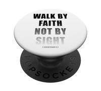 Walk by Faith Not by Sight 2 Corinthians 5:7 Christian Text PopSockets PopGrip Adesivo