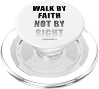 Walk by Faith Not by Sight 2 Corinthians 5:7 Christian Text PopSockets PopGrip per MagSafe