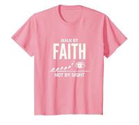 Walk By Faith Not By Sight Inspirational Christian Citazione Maglietta, Bambini, Rosa, 2 Anni