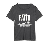 Walk By Faith Not By Sight Inspirational Christian Citazione Maglietta, Donna Plus-Size, Grigio Scuro, 2X