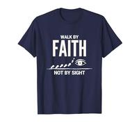 Walk By Faith Not By Sight Inspirational Christian Citazione Maglietta, Uomo, Navy, L