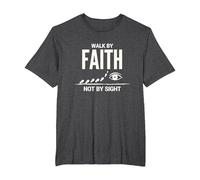 Walk By Faith Not By Sight Inspirational Christian Citazione Maglietta, Uomo Taglie Grandi, Grigio Scuro, 4X Tall