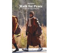 Walk for Peace: The Other Side of the Looking Glass