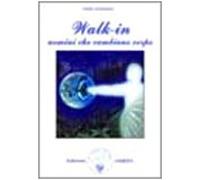 Walk-in. Uomini che cambiano corpo