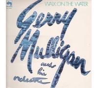 WALK ON THE WATER LP (VINYL) US DRG 1980