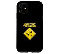 Walk That Duck Divertente Drag Queen Dance Meme Custodia per iPhone 11
