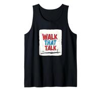 Walk That Talk - Costume da Dire Canotta