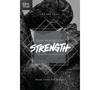 Walk Thru the Bible The One Year Daily Moments of Strength (Tascabile)