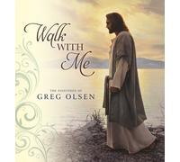 Walk With Me - The Paintings of Greg Olsen