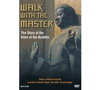 Walk With the Master: The Story of the Sites of the Buddha